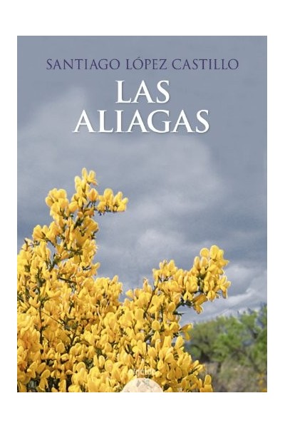 Las Aliagas  (Primera edición)